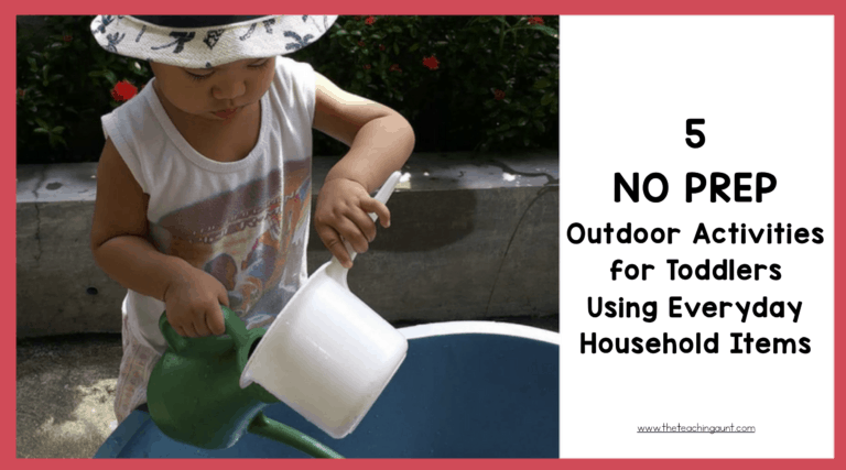 Top 5 NO PREP Toddler Activities- Outdoor Activities
