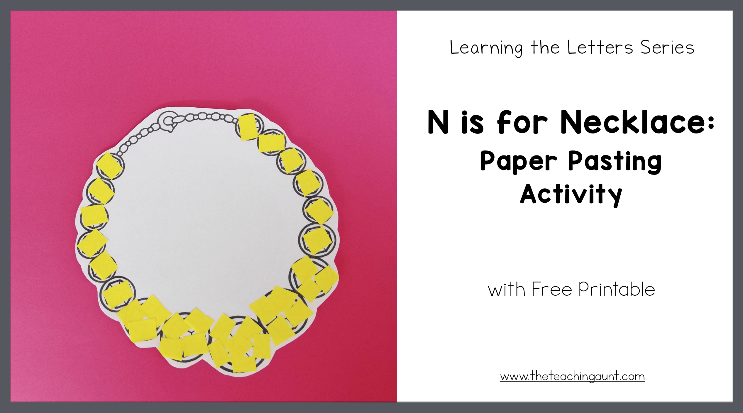 N is for Necklace: Paper Pasting Activity from The Teaching Aunt