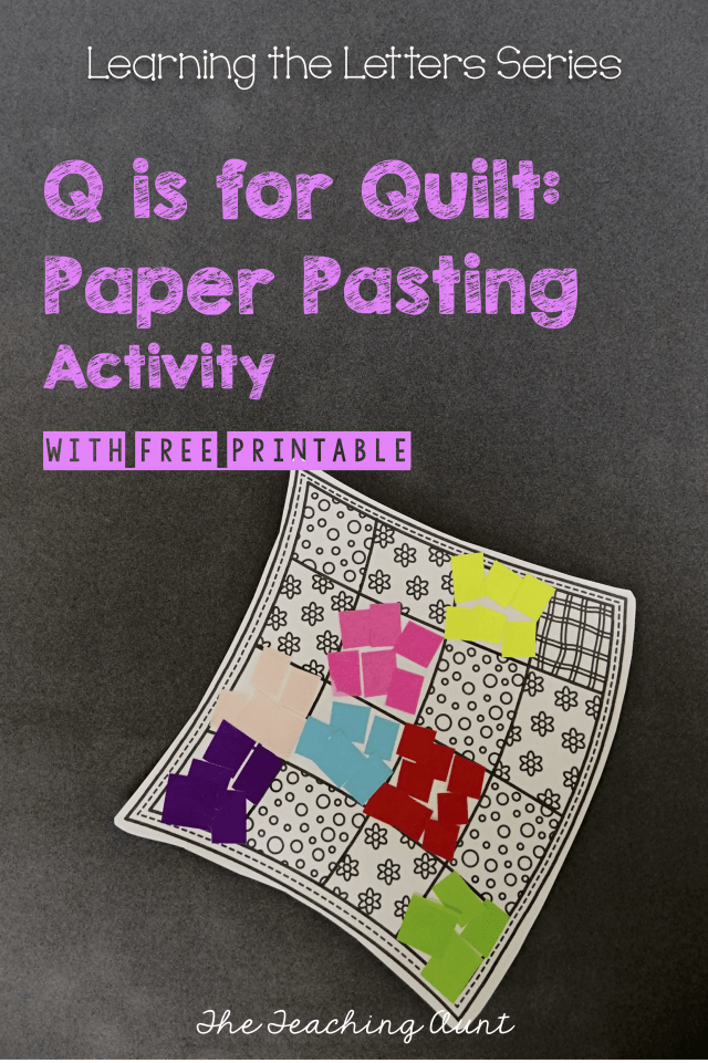 Q is for Quilt: Paper Pasting Activity - The Teaching Aunt