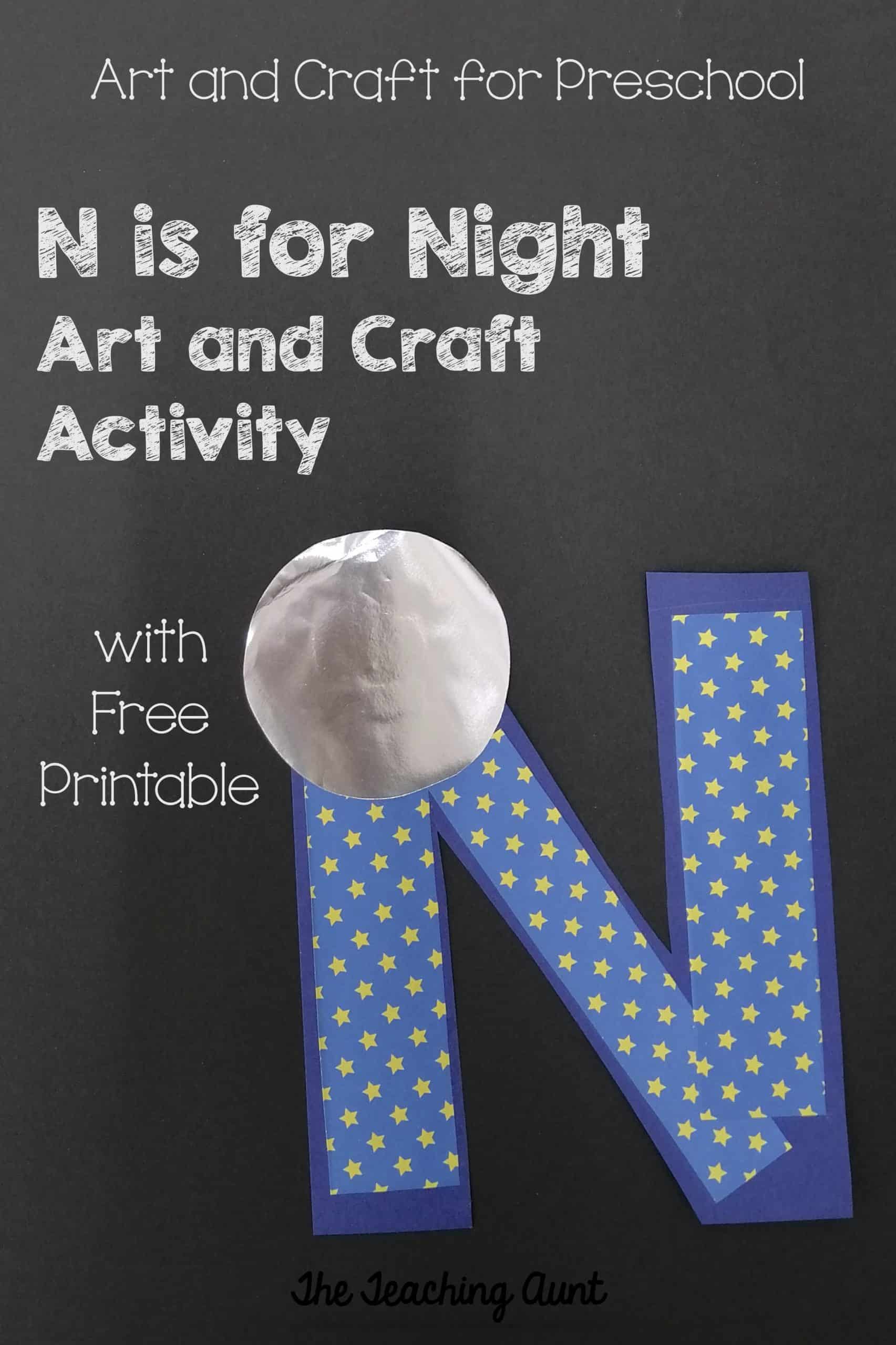 N is for Night Art and Craft