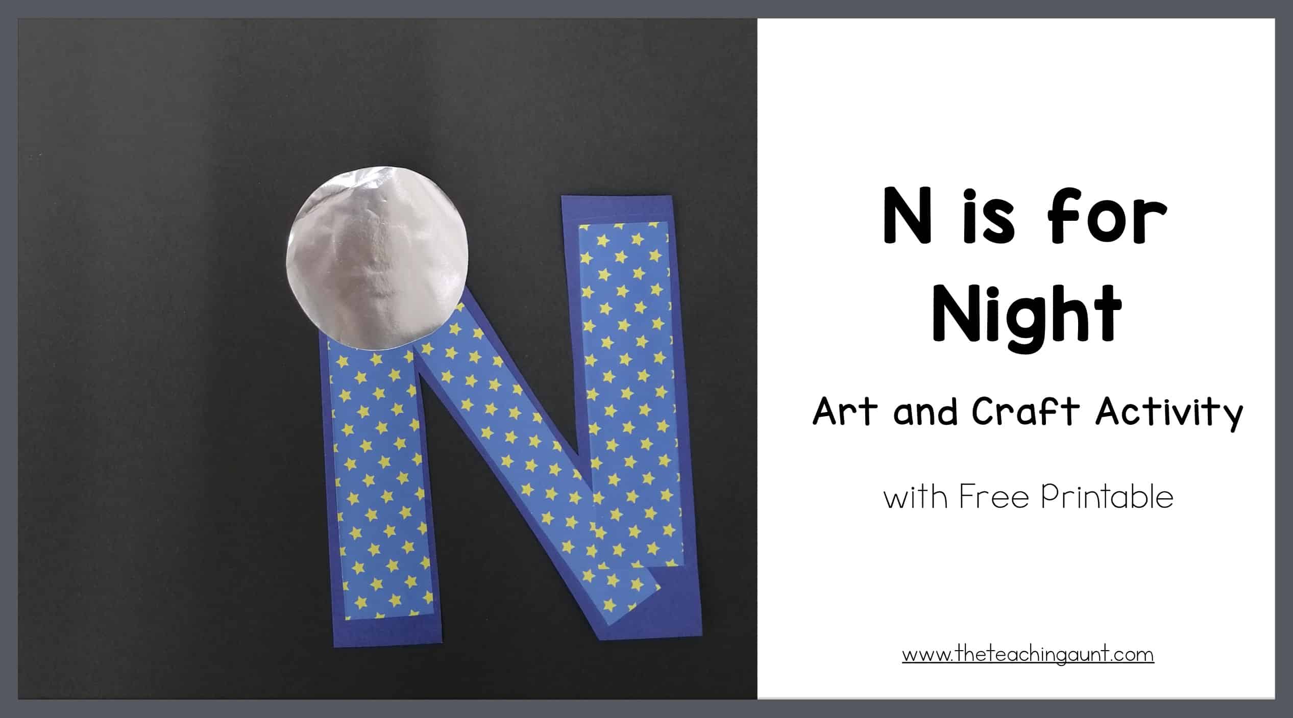 N is for Night Art and Craft