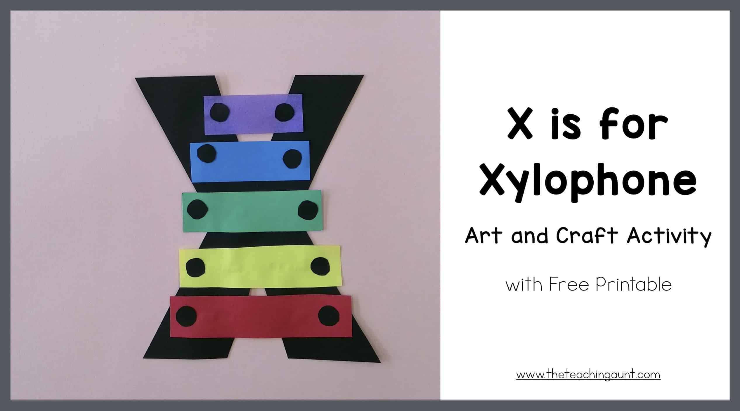 X is for Xylophone Art and Craft