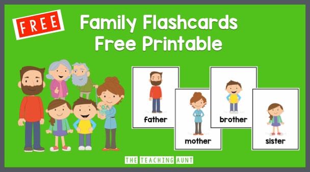 Free Family Members Flashcards For Preschool The Teaching Aunt