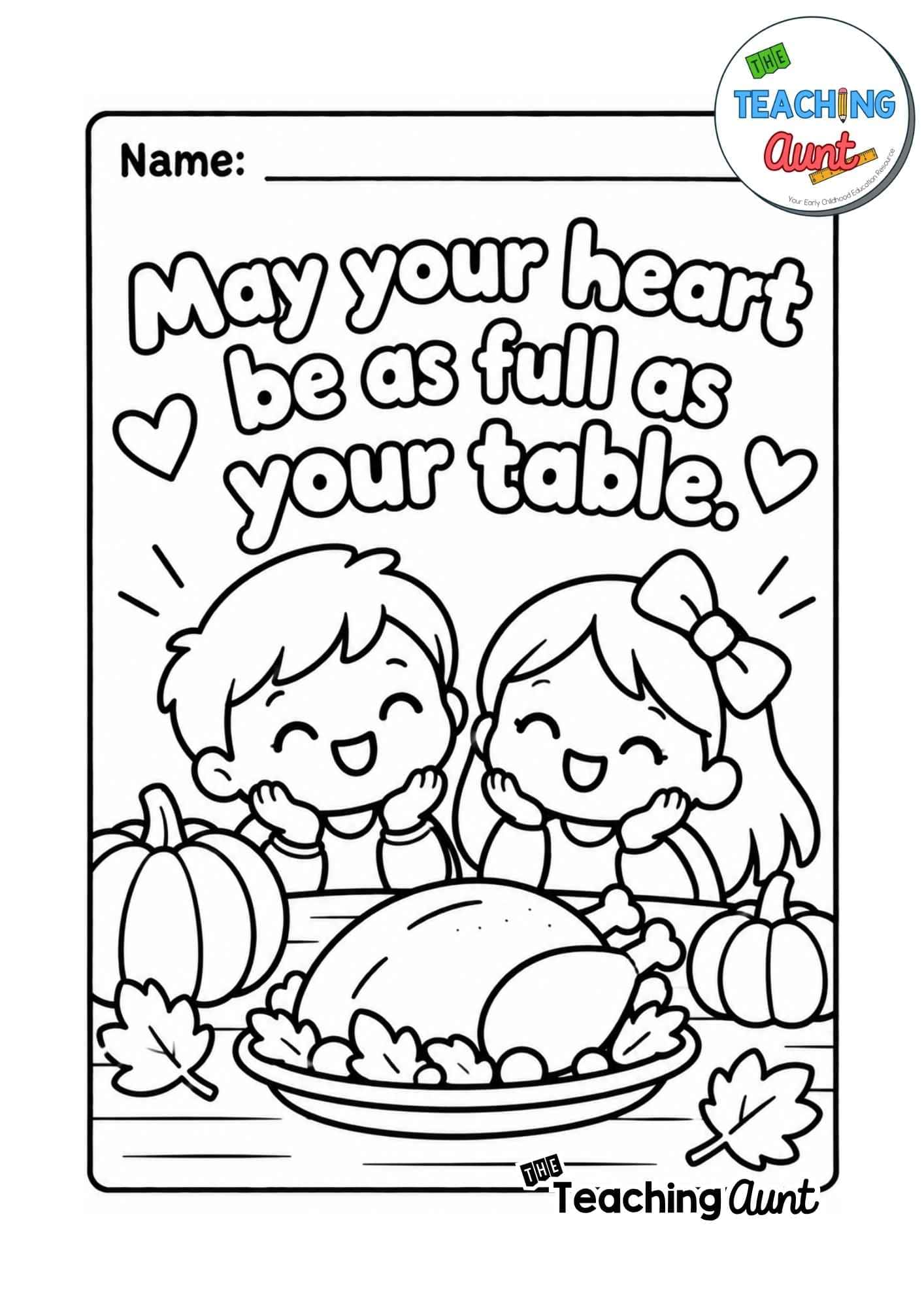 Thanksgiving coloring page with two happy children, a roast turkey, pumpkins, and autumn leaves, featuring the message “May your heart be as full as your table.”